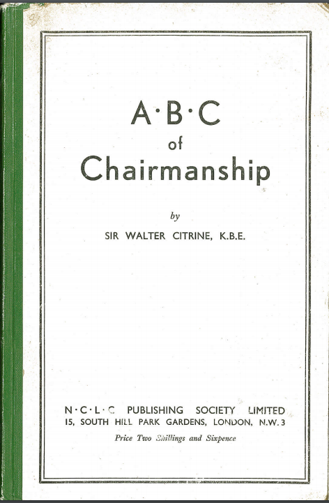 "ABC of Chairmanship" by Walter Citrine