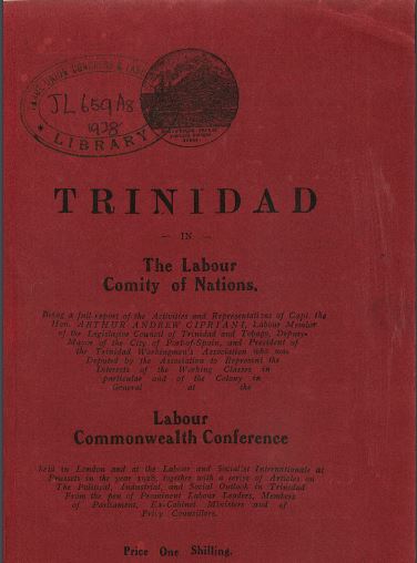 Report by Ciprian, President of the Trinidad Workingmen's Association "to represent the interests of the working classes".